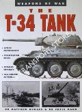 Book cover of The T-34 Tank by HUGHES, Matthew & MANN, Chris